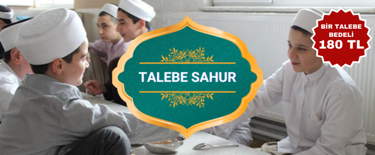 RAMAZAN AYI TALEBE SAHUR 