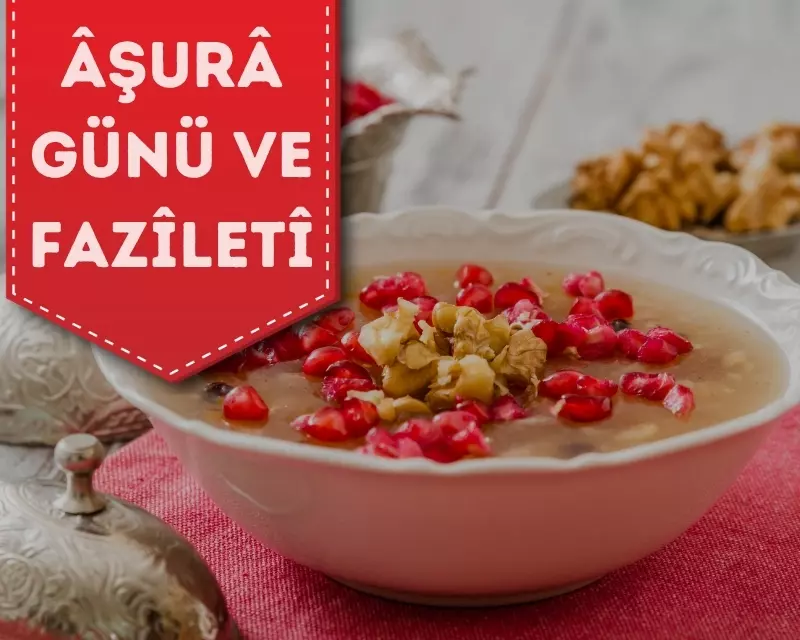 Aşure Günü  Fazileti ve İbadetleri