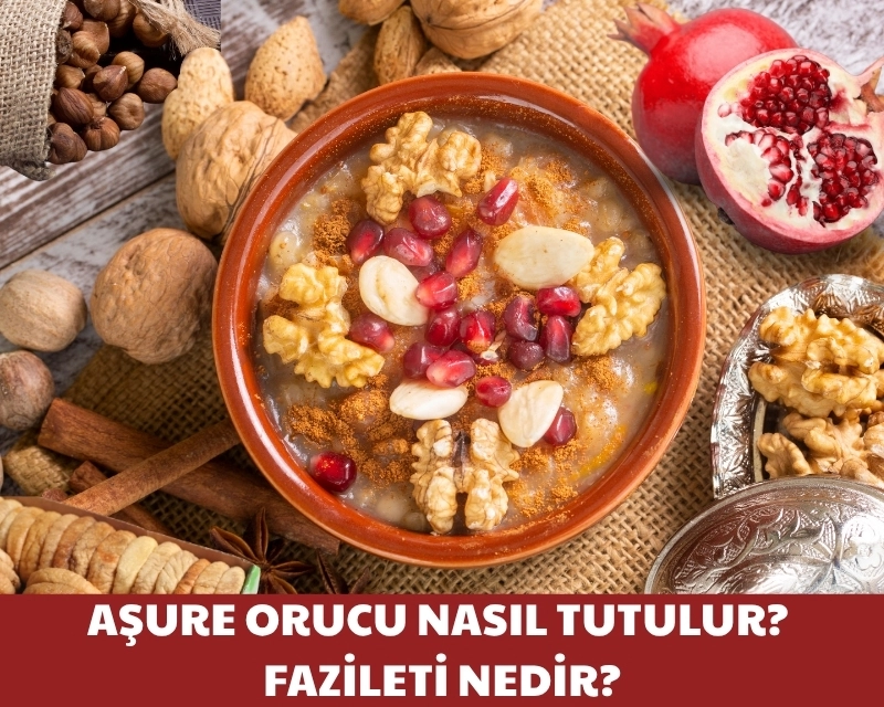 Aşure Orucu Nasıl Tutulur? Fazileti Nedir?