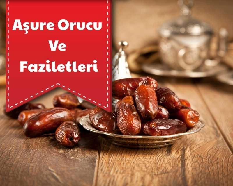 Aşure Orucu ve Fazileti
