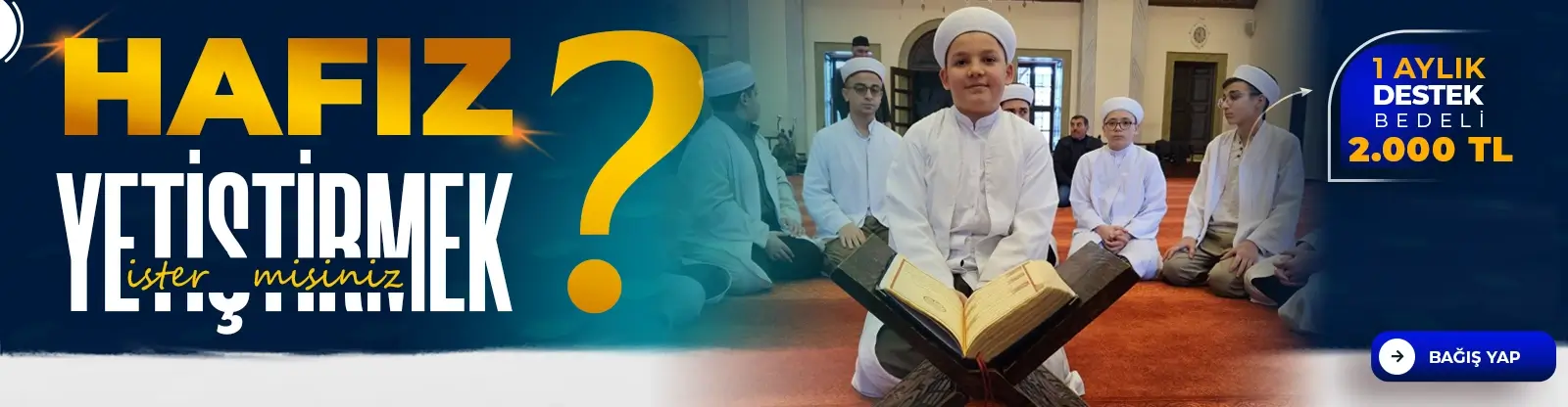 HAFIZ YETİŞTİRİYORUM