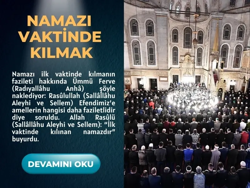 Namazı Vaktinde Kılmanın Önemi
