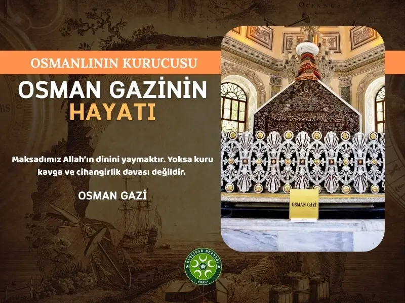 Osman Gazinin Hayatı