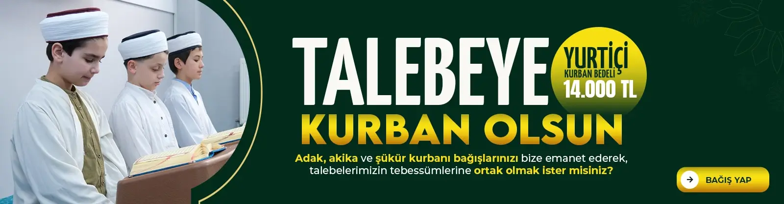 Talebeye Kurban Olsun