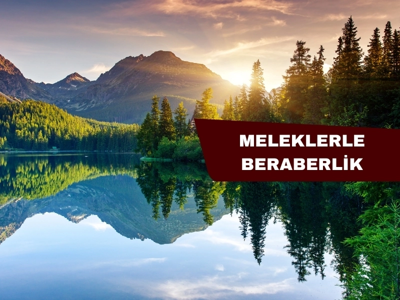 Meleklerle Beraberlik