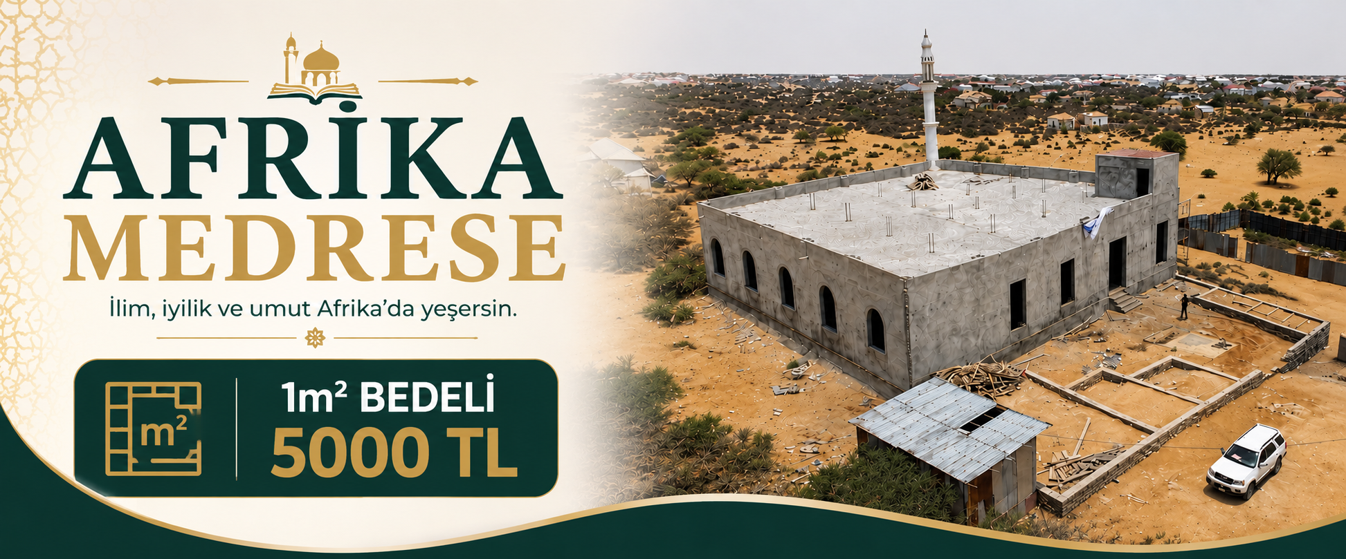 Somali Mescid&Medrese Metre Kare 