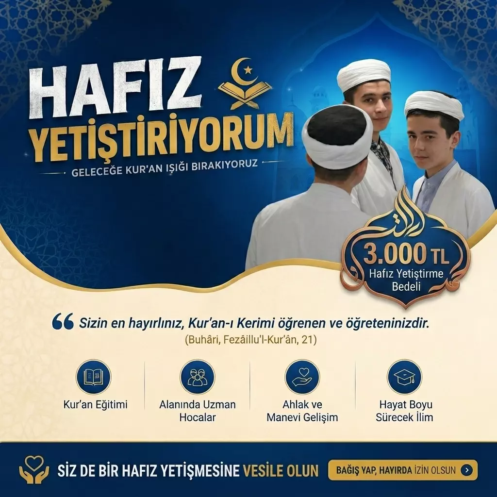 HAFIZ YETİŞTİRİYORUM